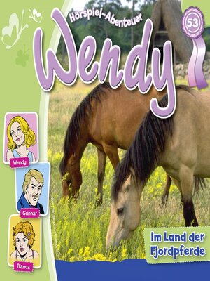 cover image of Wendy, Folge 53